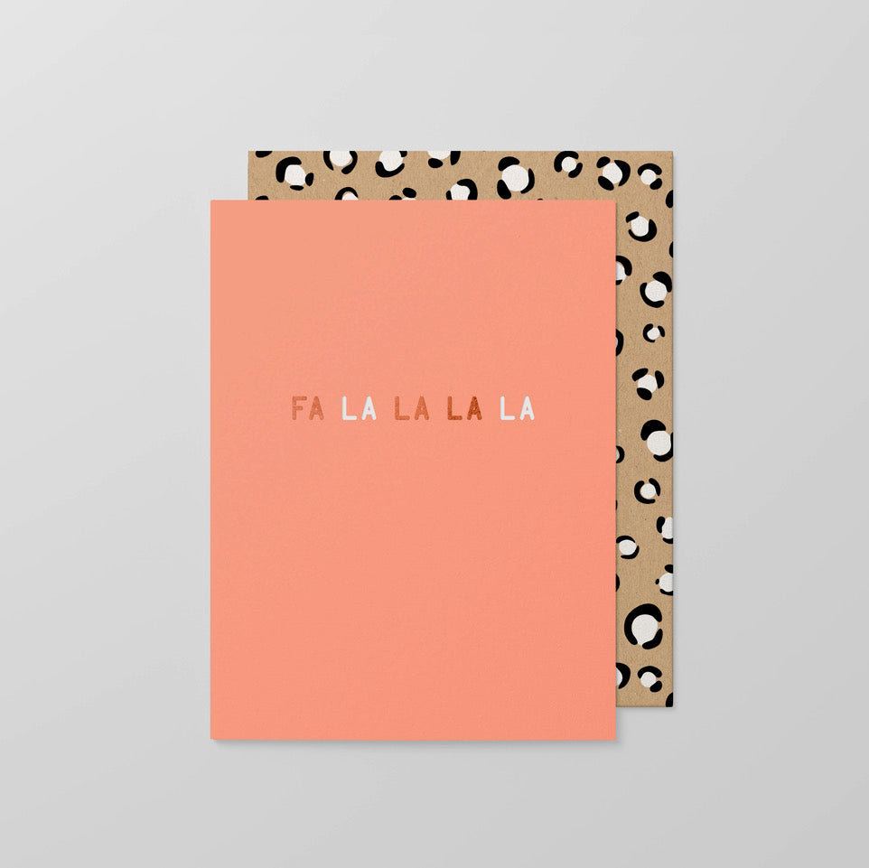 Fa La La - Greeting Card